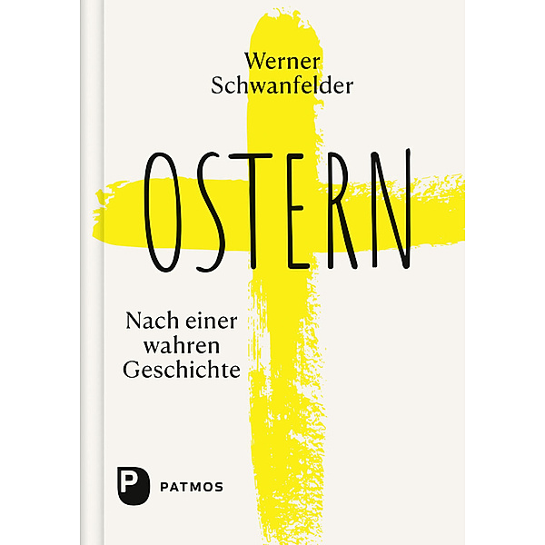 Ostern, Werner Schwanfelder