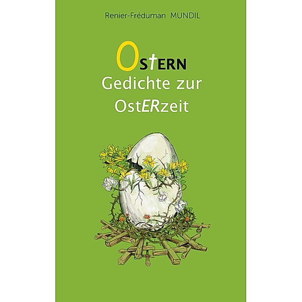 Ostern, Renier-Fréduman Mundil