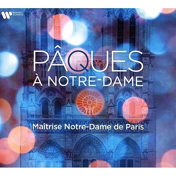 Ostern In Paris-Pâques À Notre-Dame, Maîtrise Notre-dame De Paris, Henri Chalet