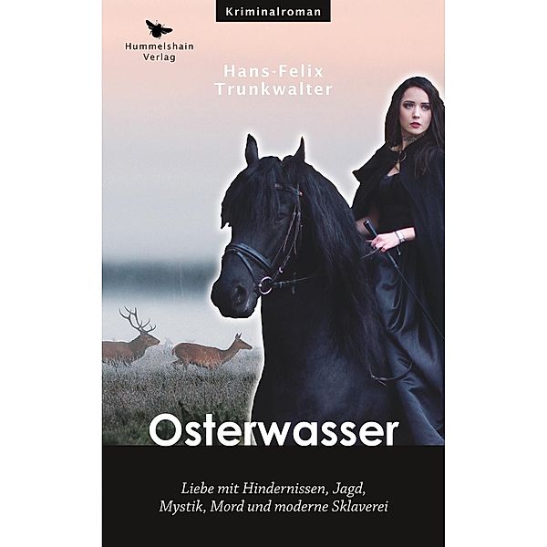 Osterwasser, Hans-Felix Trunkwalter