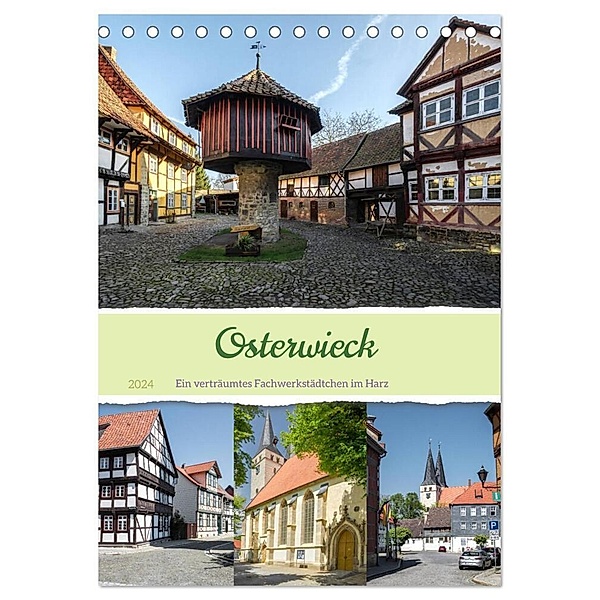 Osterwieck (Tischkalender 2024 DIN A5 hoch), CALVENDO Monatskalender, Steffen Gierok-Latniak