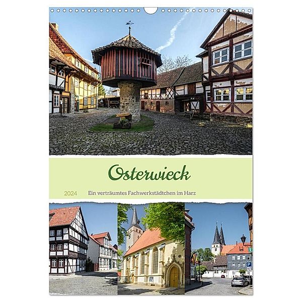 Osterwieck (Wandkalender 2024 DIN A3 hoch), CALVENDO Monatskalender, Steffen Gierok-Latniak