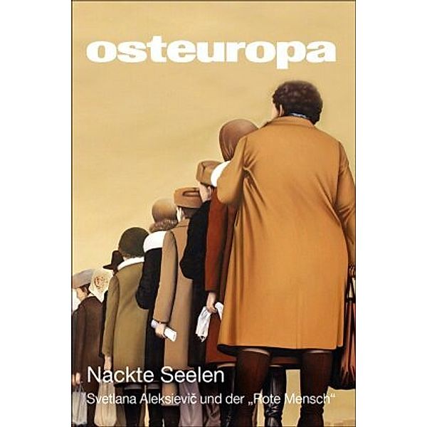 Osteuropa: Nackte Seelen