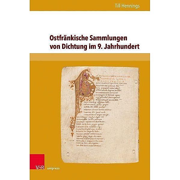 Ostfränkische Sammlungen von Dichtung im 9. Jahrhundert, Till Hennings