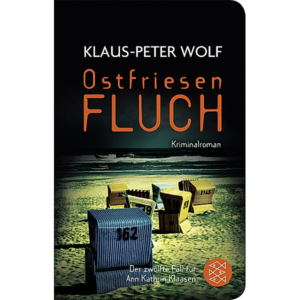 Ostfriesenfluch / Ann Kathrin Klaasen ermittelt Bd.12, Klaus-Peter Wolf