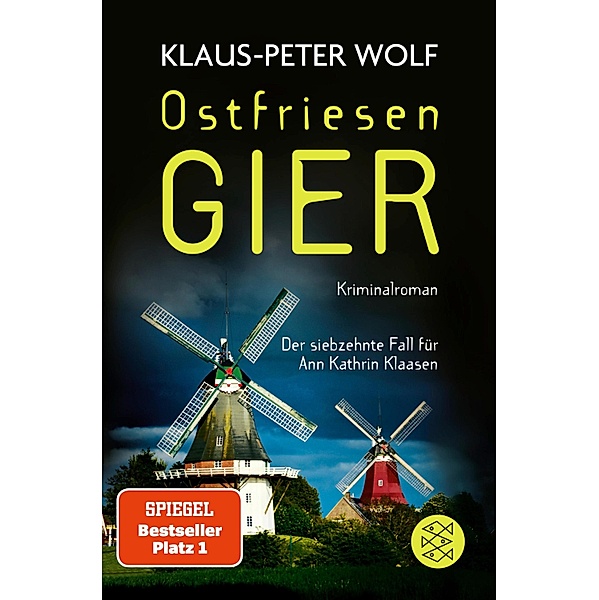 Ostfriesengier / Ann Kathrin Klaasen ermittelt Bd.17, Klaus-Peter Wolf