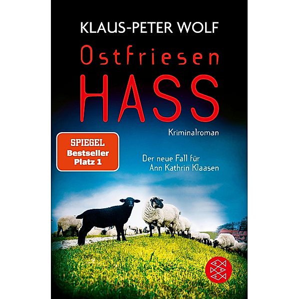 Ostfriesenhass / Ann Kathrin Klaasen ermittelt Bd.18, Klaus-Peter Wolf