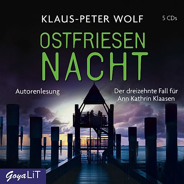 Ostfriesennacht (13.) Der Neue Fall Für Ann Kathri, Klaus-Peter Wolf