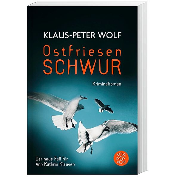 Ostfriesenschwur / Ann Kathrin Klaasen ermittelt Bd.10, Klaus-Peter Wolf