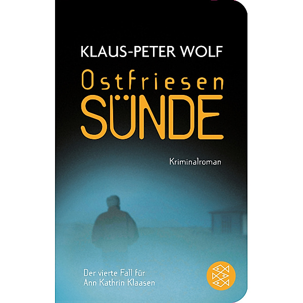Ostfriesensünde / Ann Kathrin Klaasen ermittelt Bd.4, Klaus-Peter Wolf