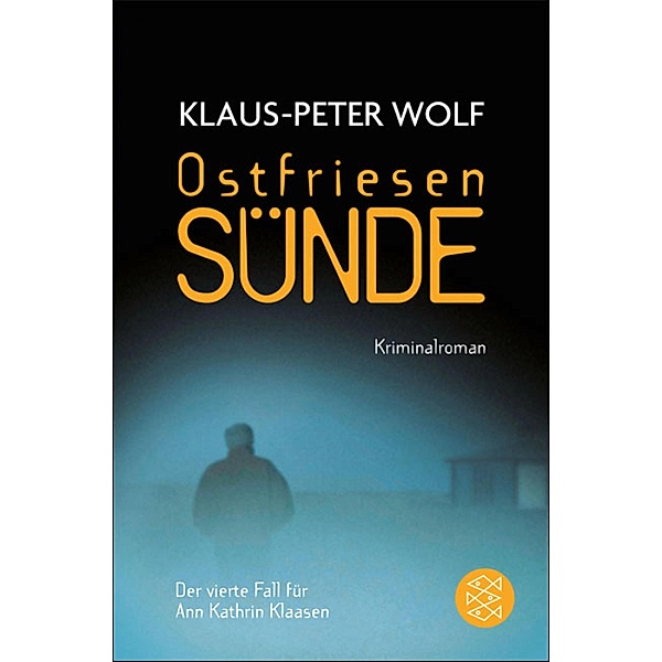 Ostfriesensünde / Ann Kathrin Klaasen ermittelt Bd.4, Klaus-Peter Wolf