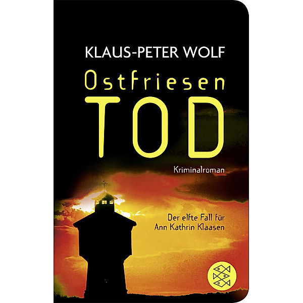 Ostfriesentod / Ann Kathrin Klaasen ermittelt Bd.11, Klaus-Peter Wolf