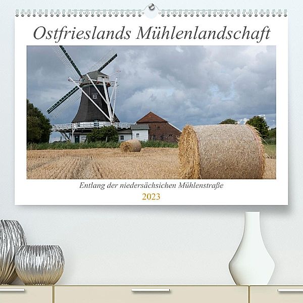 Ostfriesische Mühlenlandschaft (Premium, hochwertiger DIN A2 Wandkalender 2023, Kunstdruck in Hochglanz), Jürgen Trimbach