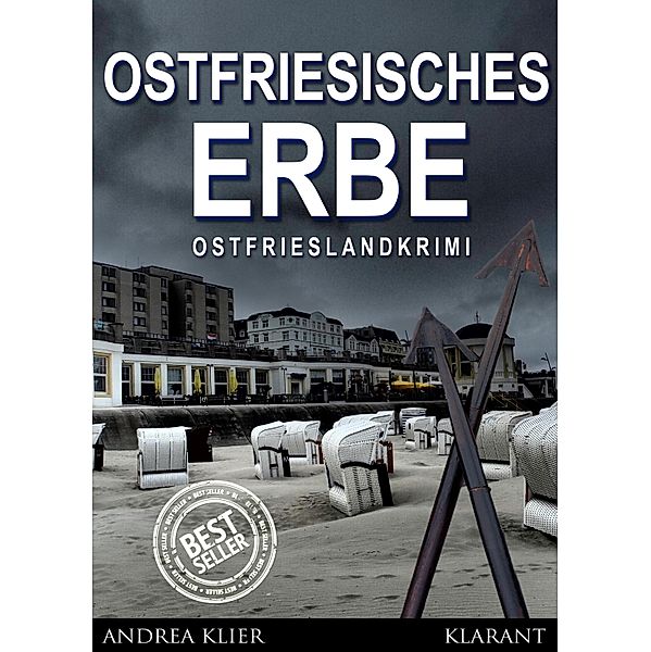 Ostfriesisches Erbe / Hauke Holjansen Bd.7, Andrea Klier