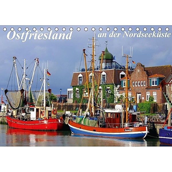 Ostfriesland an der Nordseeküste (Tischkalender 2017 DIN A5 quer), Lothar Reupert