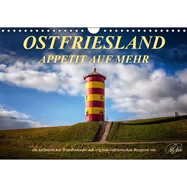 Ostfriesland - Appetit auf mehr / Geburtstagskalender (Wandkalender 2016 DIN A4 quer), Peter Roder