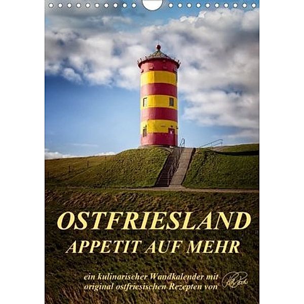 Ostfriesland - Appetit auf mehr / Geburtstagskalender (Wandkalender 2020 DIN A4 hoch), Peter Roder
