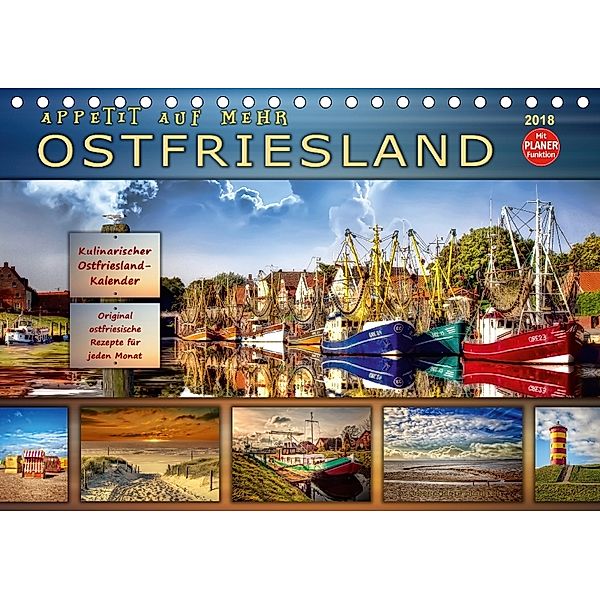 Ostfriesland - Appetit auf mehr (Tischkalender 2018 DIN A5 quer), Peter Roder