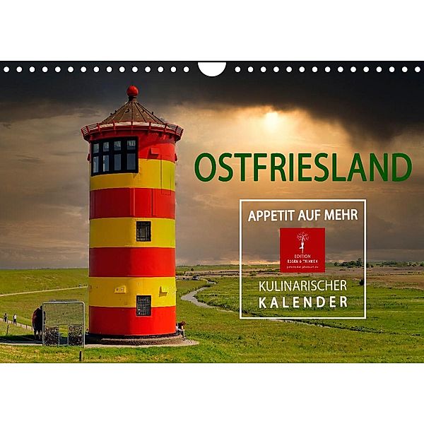 Ostfriesland - Appetit auf mehr (Wandkalender 2023 DIN A4 quer), Peter Roder