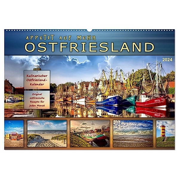Ostfriesland - Appetit auf mehr (Wandkalender 2024 DIN A2 quer), CALVENDO Monatskalender, Peter Roder