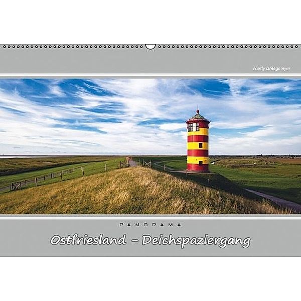Ostfriesland - Deichspaziergang (Wandkalender 2017 DIN A2 quer), Hardy Dreegmeyer
