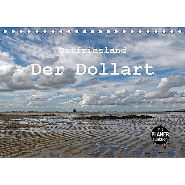 Ostfriesland - Der Dollart (Tischkalender 2019 DIN A5 quer), Rolf Pötsch