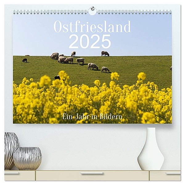 Ostfriesland - Ein Jahr in Bildern (hochwertiger Premium Wandkalender 2025 DIN A2 quer), Kunstdruck in Hochglanz, Calvendo, Heidi Bollich