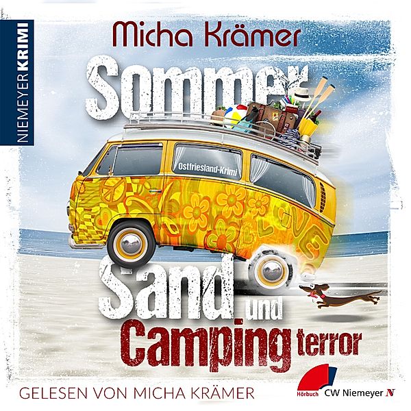 Ostfriesland-Krimi - 7 - Sommer, Sand und Campingterror, Micha Krämer
