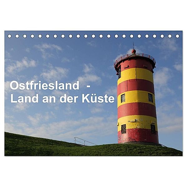 Ostfriesland - Land an der Küste (Tischkalender 2024 DIN A5 quer), CALVENDO Monatskalender, rolf pötsch