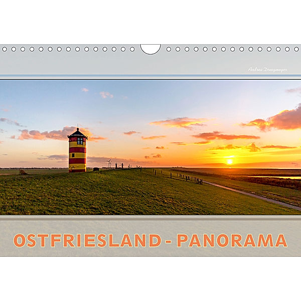 Ostfriesland-Panorama (Wandkalender 2020 DIN A4 quer), Andrea Dreegmeyer