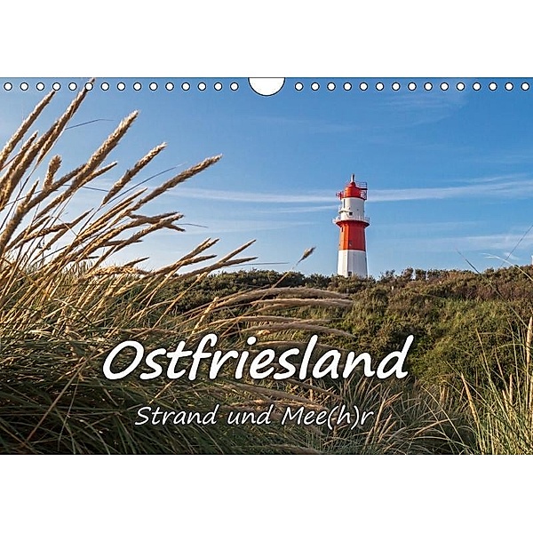OSTFRIESLAND Strand und Mee(h)r (Wandkalender 2017 DIN A4 quer), Andrea Dreegmeyer