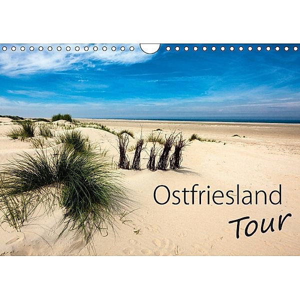 Ostfriesland - Tour (Wandkalender 2018 DIN A4 quer) Dieser erfolgreiche Kalender wurde dieses Jahr mit gleichen Bildern, H. Dreegmeyer