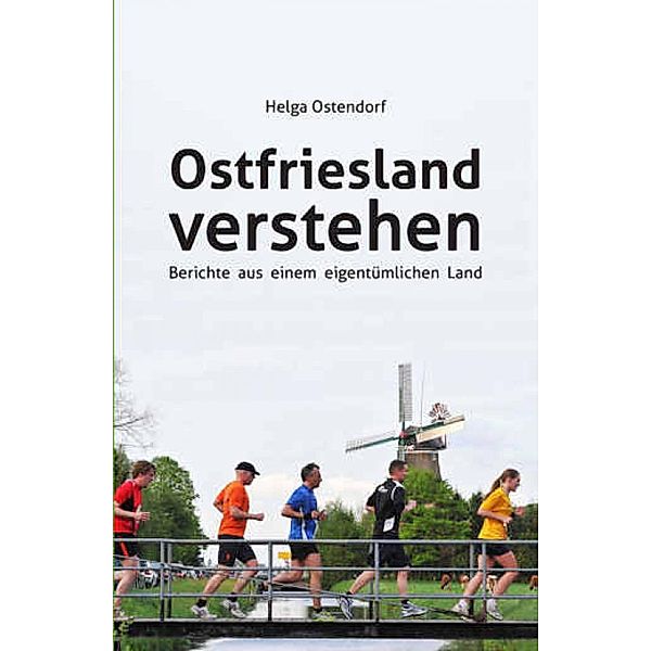 Ostfriesland verstehen, Helga Ostendorf