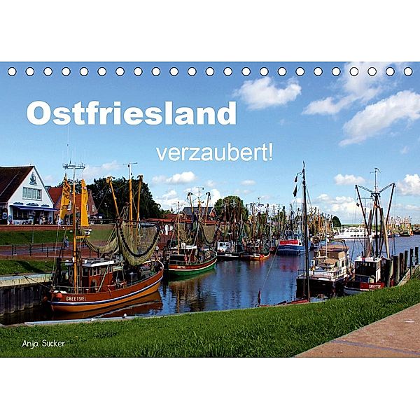 Ostfriesland verzaubert! (Tischkalender 2021 DIN A5 quer), Anja Sucker