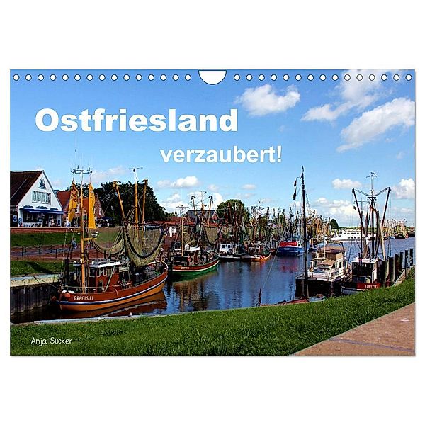 Ostfriesland verzaubert! (Wandkalender 2024 DIN A4 quer), CALVENDO Monatskalender, Anja Sucker