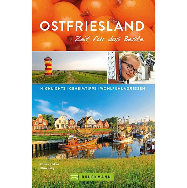 Ostfriesland / Zeit für das Beste Bd.20, Klaus Bötig, Ottmar Heinze