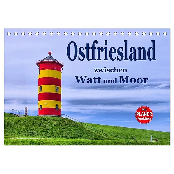 Ostfriesland - zwischen Watt und Moor (Tischkalender 2024 DIN A5 quer), CALVENDO Monatskalender, LianeM