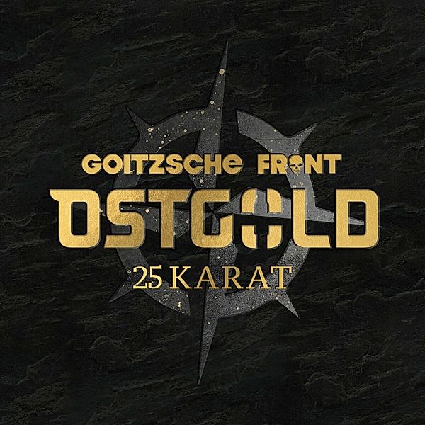 Ostgold - 25 Karat (Digipack), Goitzsche Front