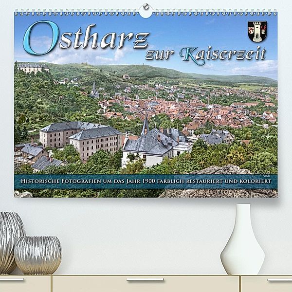 Ostharz zur Kaiserzeit (Premium, hochwertiger DIN A2 Wandkalender 2021, Kunstdruck in Hochglanz), André Tetsch