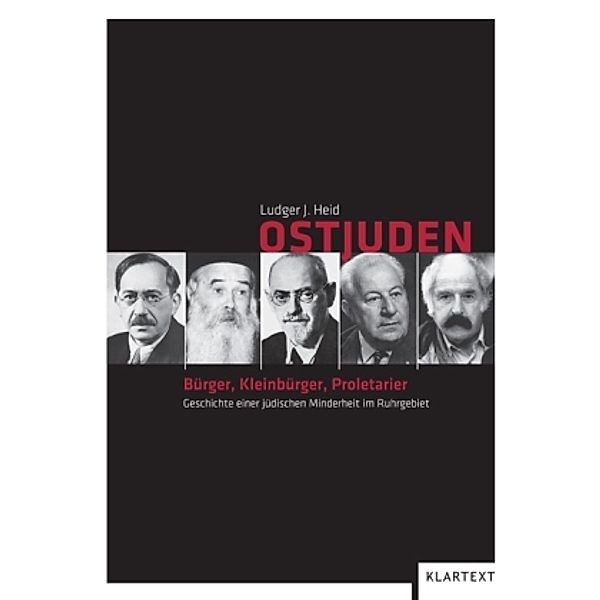 Ostjuden - Bürger, Kleinbürger, Proletarier, Ludger J. Heid