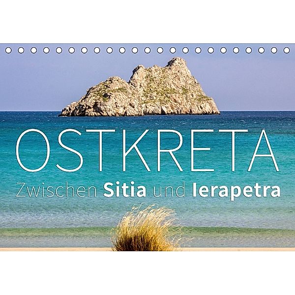 Ostkreta - Zwischen Sitia und Ierapetra (Tischkalender 2018 DIN A5 quer), Monika Hoffmann