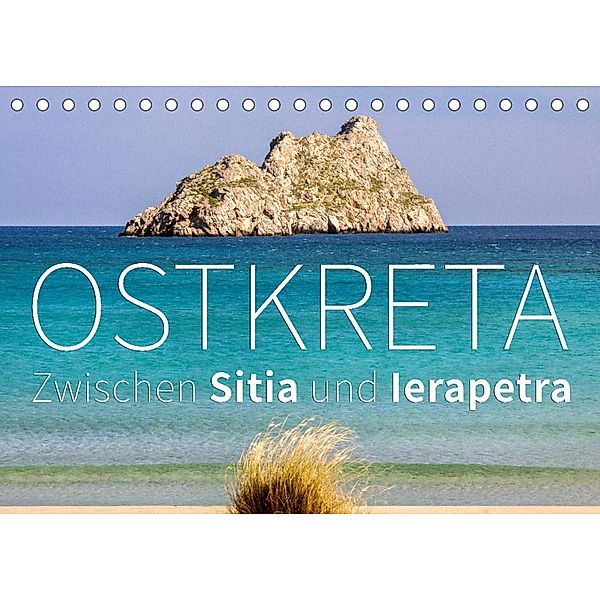 Ostkreta - Zwischen Sitia und Ierapetra (Tischkalender 2023 DIN A5 quer), Monika Hoffmann