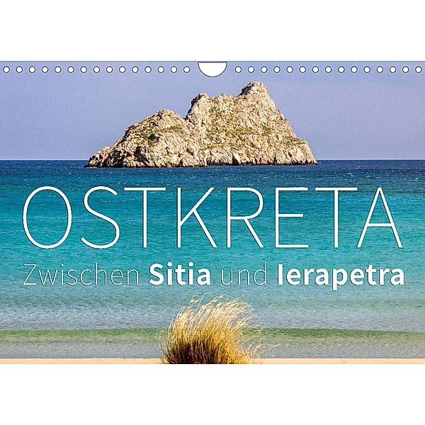 Ostkreta - Zwischen Sitia und Ierapetra (Wandkalender 2023 DIN A4 quer), Monika Hoffmann