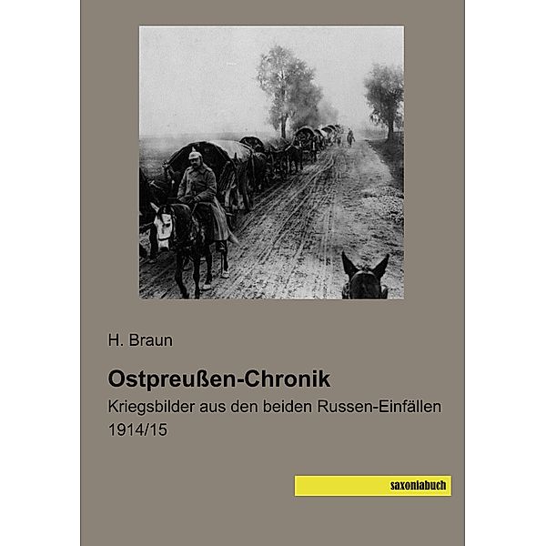 Ostpreussen-Chronik, H. Braun