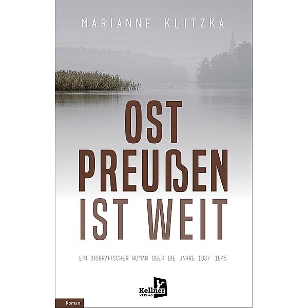 Ostpreußen ist weit, Marianne Klitzka