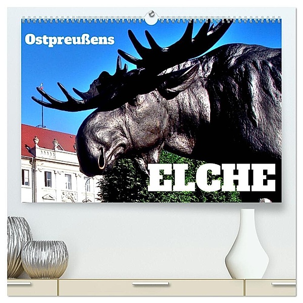 Ostpreußens Elche (hochwertiger Premium Wandkalender 2024 DIN A2 quer), Kunstdruck in Hochglanz, Henning von Löwis of Menar