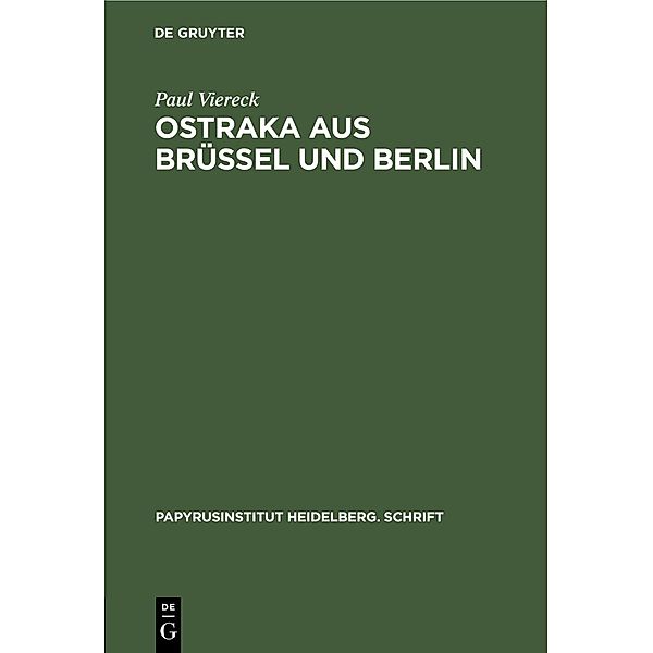 Ostraka aus Brüssel und Berlin, Paul Viereck