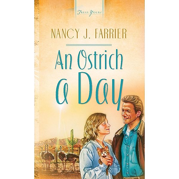 Ostrich A Day, Nancy J. Farrier