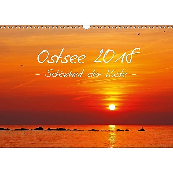 Ostsee 2018 Schönheit der Küste (Wandkalender 2018 DIN A3 quer), Wibke Woyke