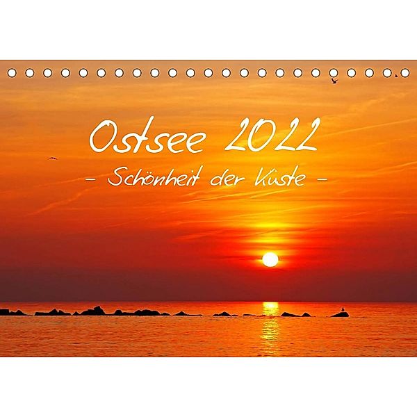 Ostsee 2022 Schönheit der Küste (Tischkalender 2022 DIN A5 quer), Wibke Woyke
